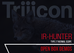 Open Box Trijicon IR-Hunter Demos!
