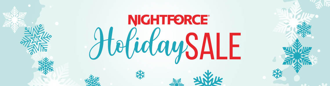 Nightforce Holiday Sale!