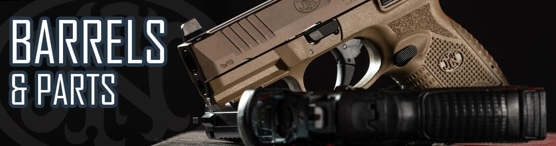 FN Pistol Barrels and Parts