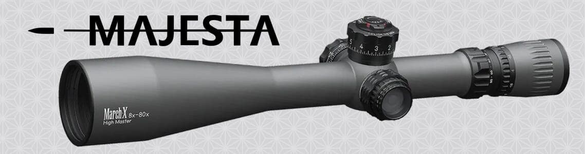 March Majesta Scopes