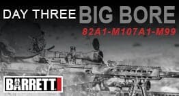 Barrett Big Bore M107A1, 82A1, and M99 Rifles! - B
